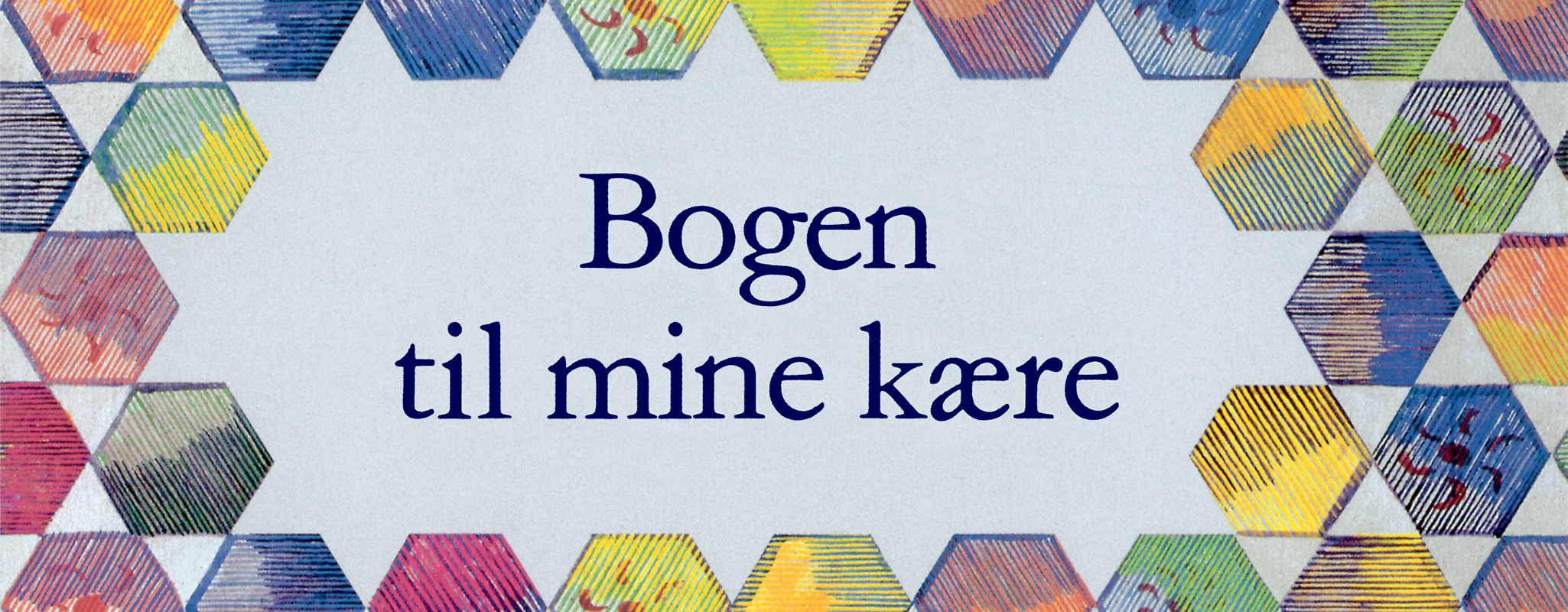 Bogen til mine kære