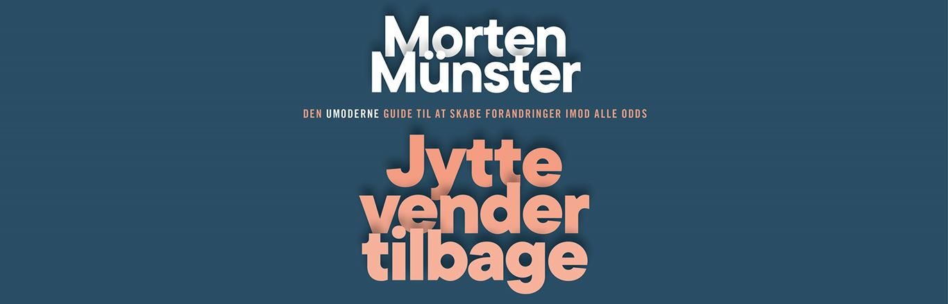 Morten Münster Jytte vender tilbage