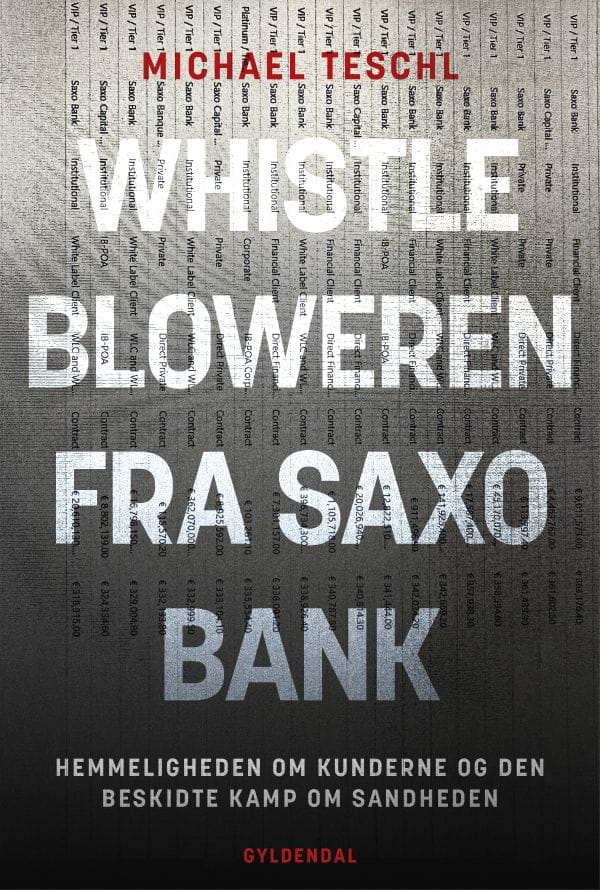 Whistlebloweren fra Saxo Bank af Michael Teschl