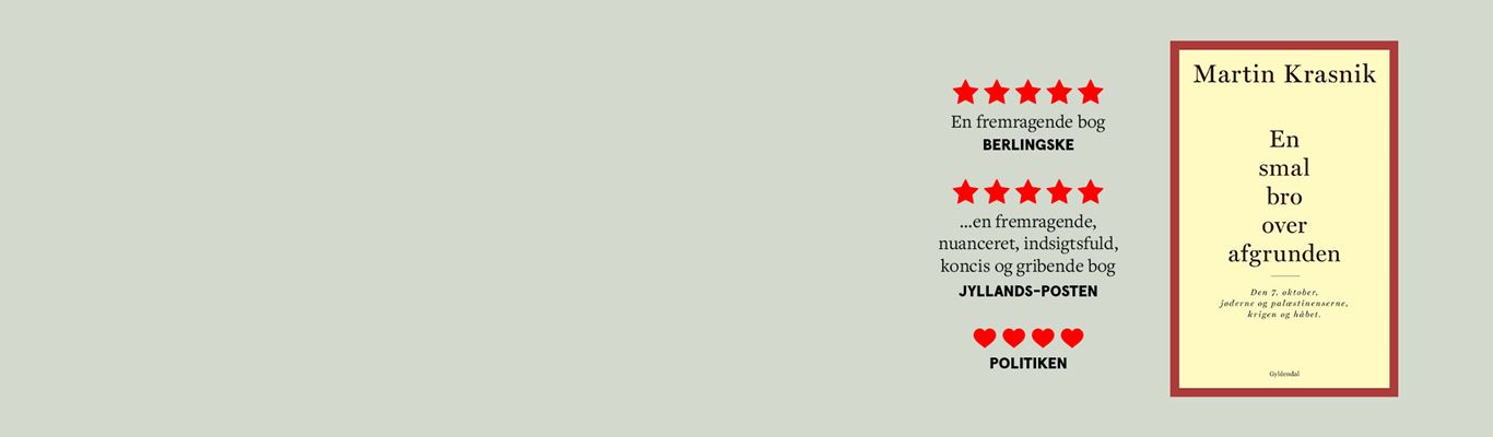 En smal bro over afgrunden af Martin Krasnik