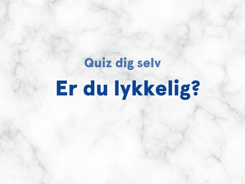 Mere er aldrig nok quiz