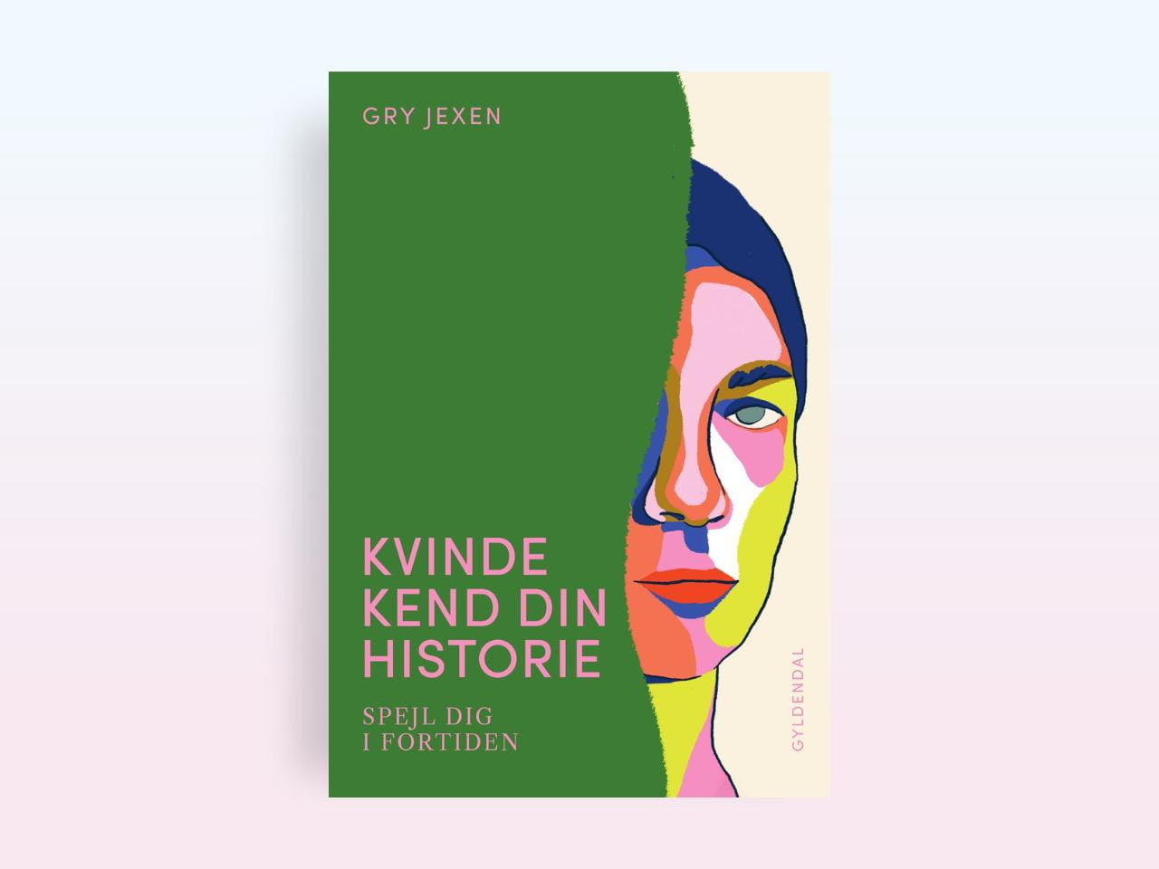 Kvinde kend din historie 