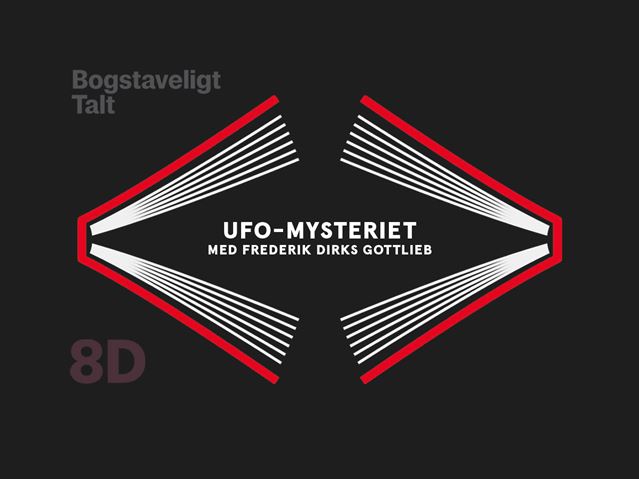 ’UFO-MYSTERIET’ MED FREDERIK DIRKS GOTTLIEB