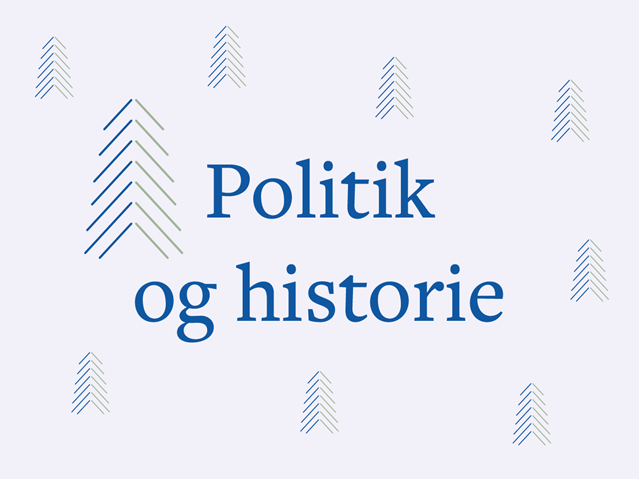 Jul 2020 - Politik og historie