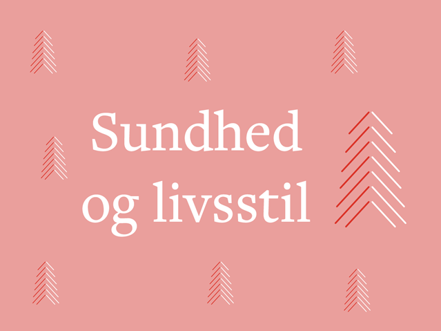 Jul 2020 - Sundhed og livsstil