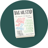 Dag Solstad - tre romaner om Bjørn Hansen