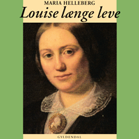 Louise længe leve 